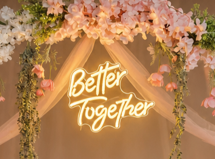 Better Together Neon Schild Verleih